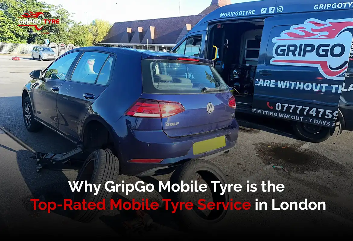 Why GripGo Mobile Tyre is the Top-Rated Mobile Tyre Service in London
